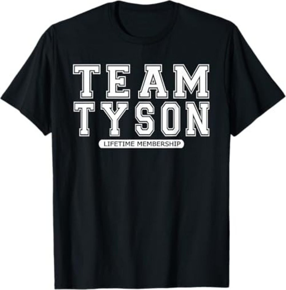 Team TYSON Family Shirt